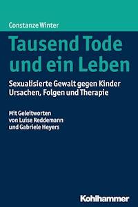 Tausend Tode und ein Leben - Constanze Winter - E-Book