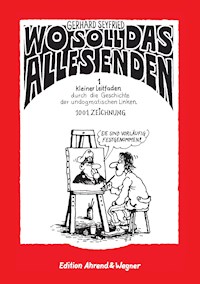 Wo soll das alles enden - Gerhard Seyfried - E-Book