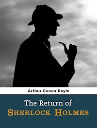 The Return of Sherlock Holmes - Arthur Conan Doyle - E-Book