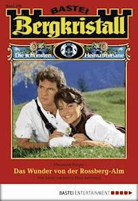 Bergkristall - Folge 246 - Marianne Burger - E-Book