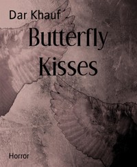 Butterfly Kisses - Dar Khauf - E-Book