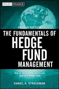 The Fundamentals of Hedge Fund Management - Daniel A. Strachman - E-Book