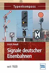 Signale deutscher Eisenbahnen - Erich Preuß - E-Book