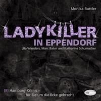 Ladykiller in Eppendorf - Monika Buttler - Hörbuch