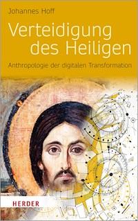 Verteidigung des Heiligen - Johannes Hoff - E-Book