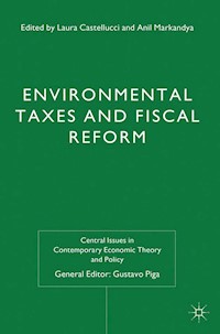 Environmental Taxes and Fiscal Reform -  - E-Book