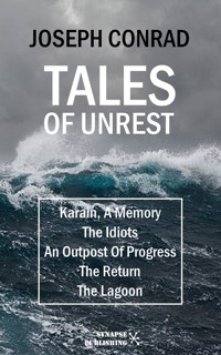 Tales of unrest - Joseph Conrad - E-Book