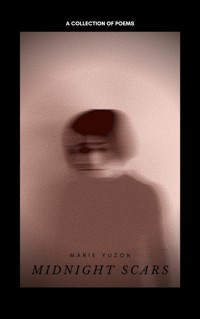 Midnight Scars - Marie Yuzon - E-Book