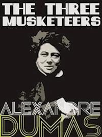 The Three Musketeers - Dumas Alexandre - E-Book