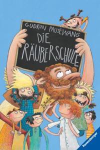 Die Räuberschule - Gudrun Pausewang - E-Book