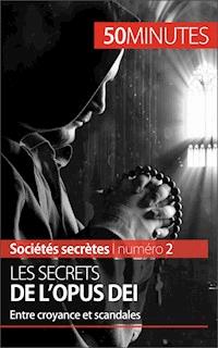 Les secrets de l'Opus Dei - François De Heyder - E-Book