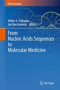 From Nucleic Acids Sequences to Molecular Medicine - - E-Book