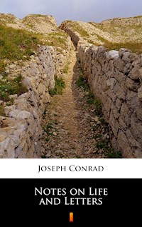 Notes on Life and Letters - Joseph Conrad - E-Book