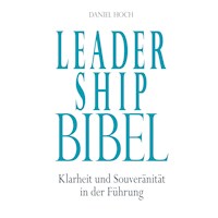 Leadership Bibel - Daniel Hoch - Hörbuch