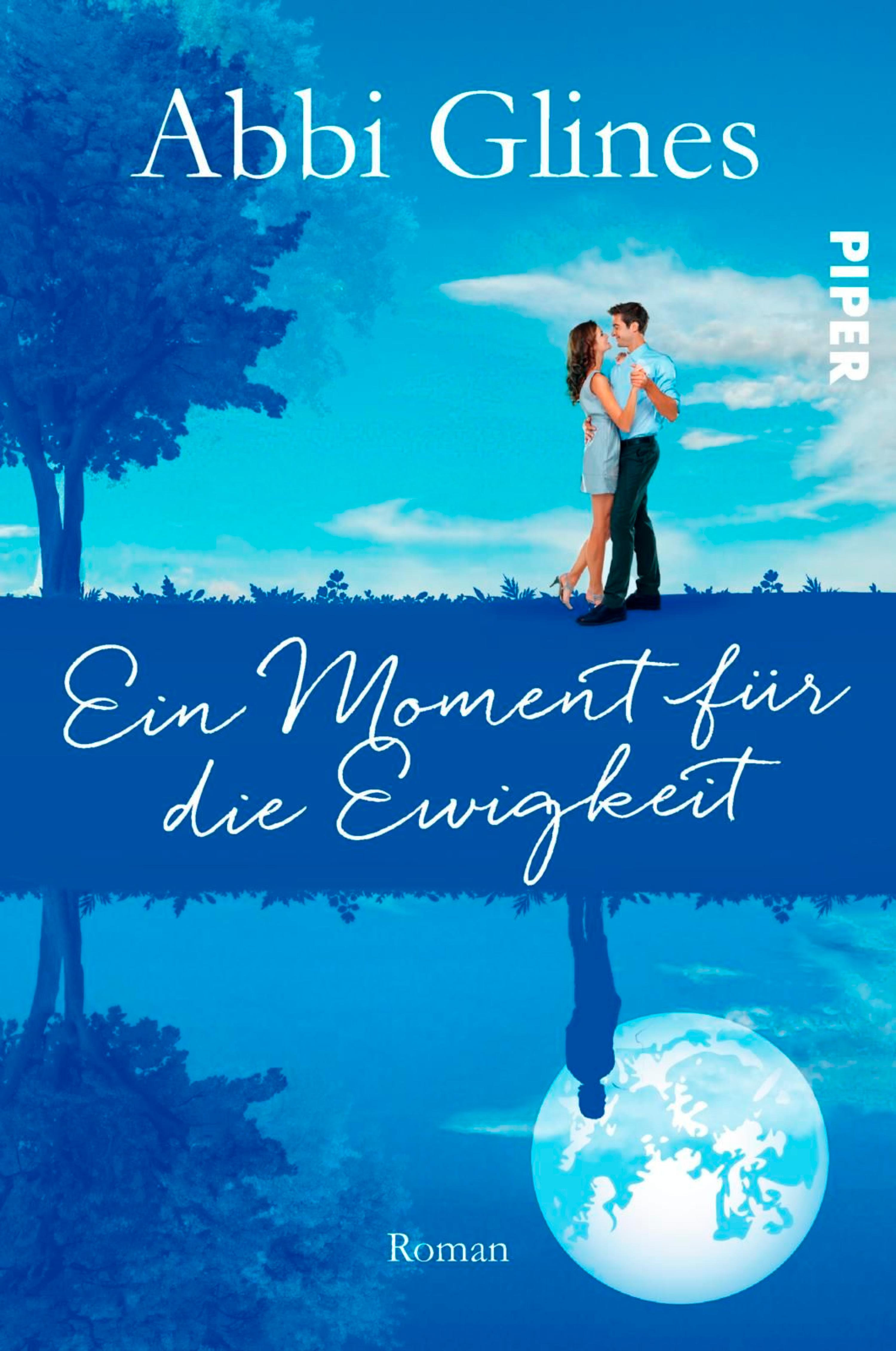 Ein Moment für die Ewigkeit - Abbi Glines - E-Book