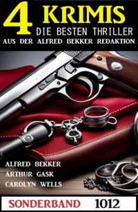 4 Krimis Sonderband 1012 - Alfred Bekker - E-Book