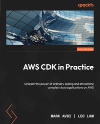 AWS CDK in Practice - Mark Avdi - E-Book