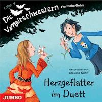 Die Vampirschwestern. Herzgeflatter im Duett [Band 4] - Franziska Gehm - Hörbuch
