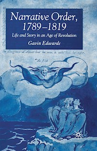 Narrative Order, 1789-1819 - G. Edwards - E-Book