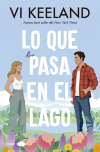 Lo que pasa en el lago - Vi Keeland - E-Book