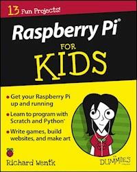 Raspberry Pi For Kids For Dummies - Richard Wentk - E-Book