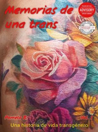 Memorias de una Trans - Pamela B. - E-Book