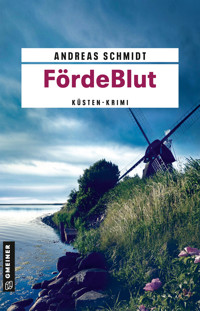 FördeBlut - Andreas Schmidt - E-Book