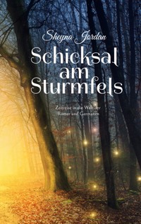 Schicksal am Sturmfels - Sheyna Jordan - E-Book