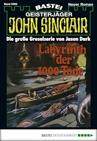 John Sinclair 656 - Jason Dark - E-Book