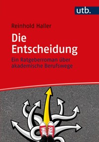 Die Entscheidung - Reinhold Haller - E-Book