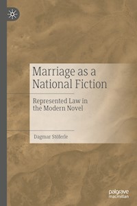 Marriage as a National Fiction - Dagmar Stöferle - E-Book