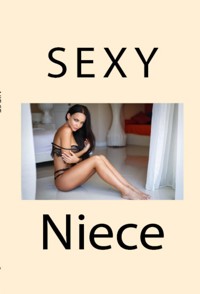 Sexy Niece: Taboo Erotica - Scarlett Letterman - E-Book