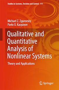 Qualitative and Quantitative Analysis of Nonlinear Systems - Michael Z. Zgurovsky - E-Book