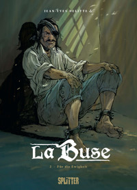 La Buse. Band 2 - Jean-Yves Delitte - E-Book