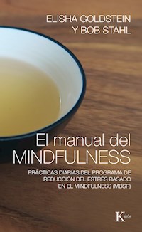 El manual del mindfulness - Elisha Goldstein - E-Book