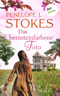 Das bernsteinfarbene Foto - Penelope Stokes - E-Book