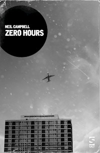 Zero Hours - Neil Campbell - E-Book