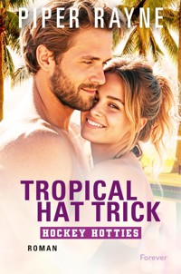 Tropical Hat Trick - Piper Rayne - E-Book