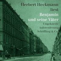 Benjamin und seine Väter - Herbert Heckmann - Hörbuch