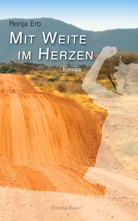 Mit Weite im Herzen - Ronja Erb - E-Book