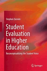 Student Evaluation in Higher Education - Stephen Darwin - E-Book
