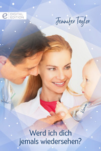 Werd ich dich jemals wiedersehen? - Jennifer Taylor - E-Book