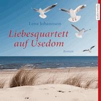 Liebesquartett auf Usedom - Lena Johannson - E-Book + Hörbuch