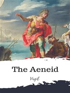 The Aeneid - Virgil - E-Book