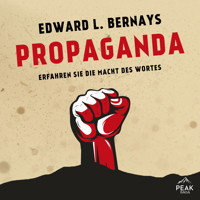 Propaganda - Edward L. Bernays - Hörbuch