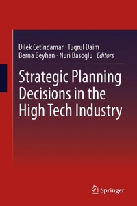 Strategic Planning Decisions in the High Tech Industry -  - E-Book