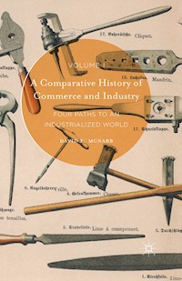 A Comparative History of Commerce and Industry, Volume I - David E. McNabb - E-Book