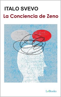 La conciencia de Zeno - Svevo - Italo Svevo - E-Book