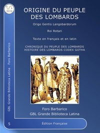 Origines du peuple Lombard - Roi Rotari - E-Book