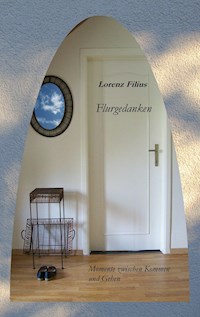 Flurgedanken - Lorenz Filius - E-Book